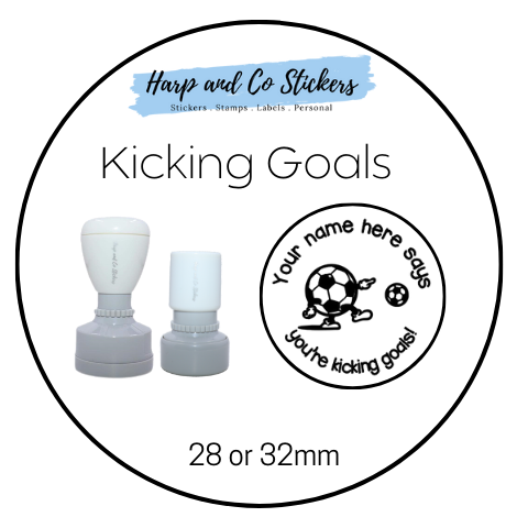 28 or 32mm Personalised Round Stamp - *Kicking Goals* - Great for the classroom!