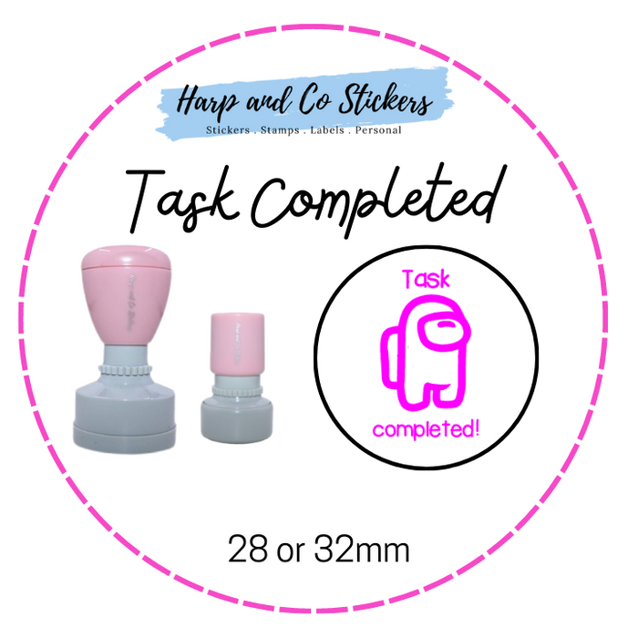 28 or 32mm Round Stamp - Task Completed
