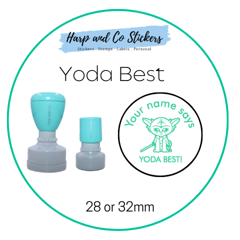 28 or 32mm Personalised Round Stamp - *Yoda Best* - Great for the classroom!