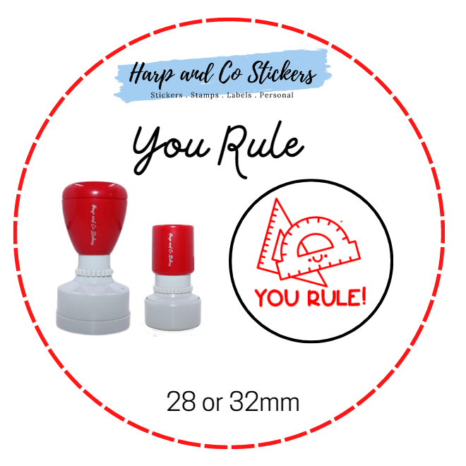28 or 32mm Round Stamp -You Rule