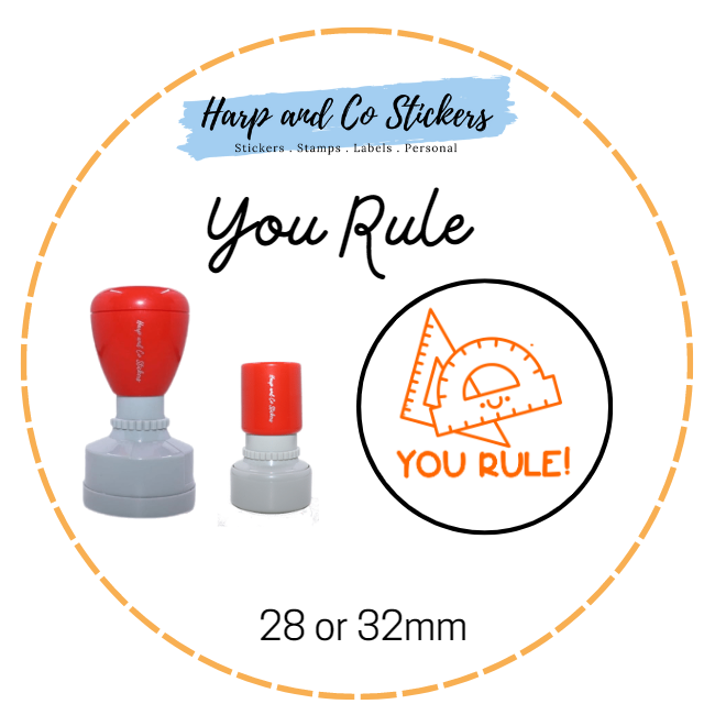 28 or 32mm Round Stamp -You Rule