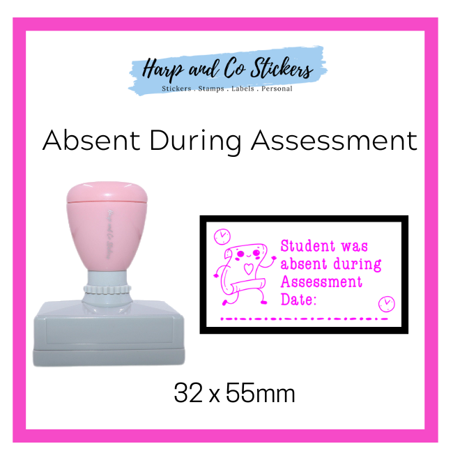Absent During Assessment
