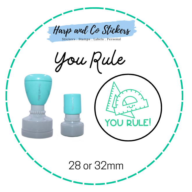 28 or 32mm Round Stamp -You Rule