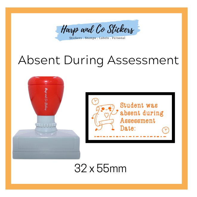 Absent During Assessment