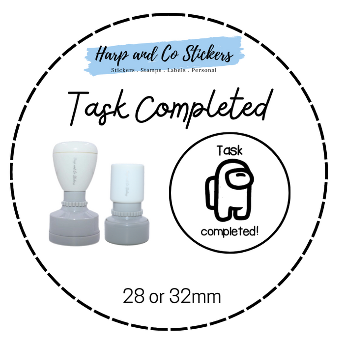 28 or 32mm Round Stamp - Task Completed