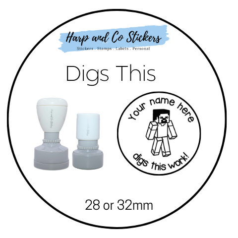 28 or 32mm Personalised Round Stamp - *Digs This* - Great for the classroom!