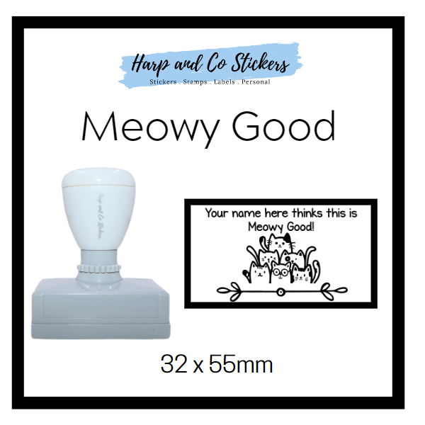 Personalised Rectangle 32 x 55mm stamp - *Meowy-good!*