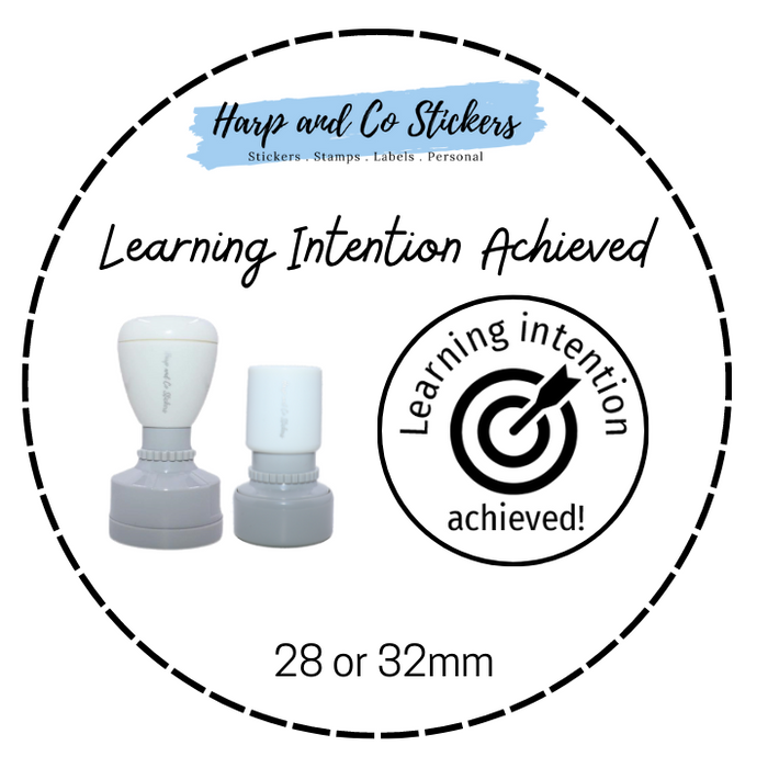 28 or 32mm Round Stamp - Learning Intention Achieved