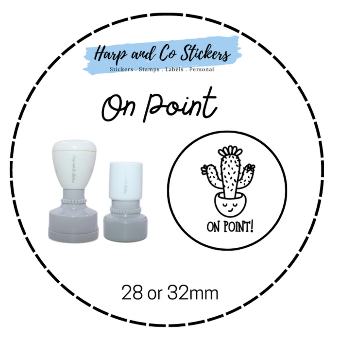 28 or 32mm Round Stamp - On Point