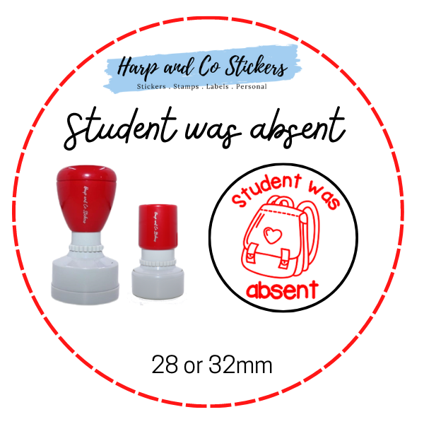 28 or 32mm Round Stamp - Student was Absent
