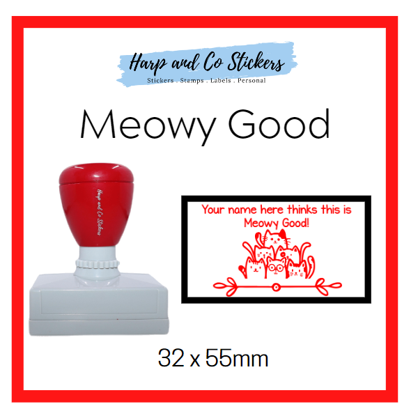 Personalised Rectangle 32 x 55mm stamp - *Meowy-good!*