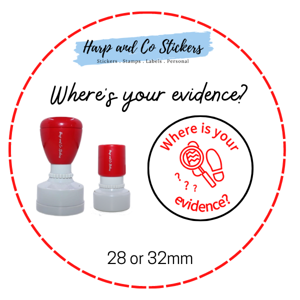 28 or 32mm Round Stamp - Where is your evidence?