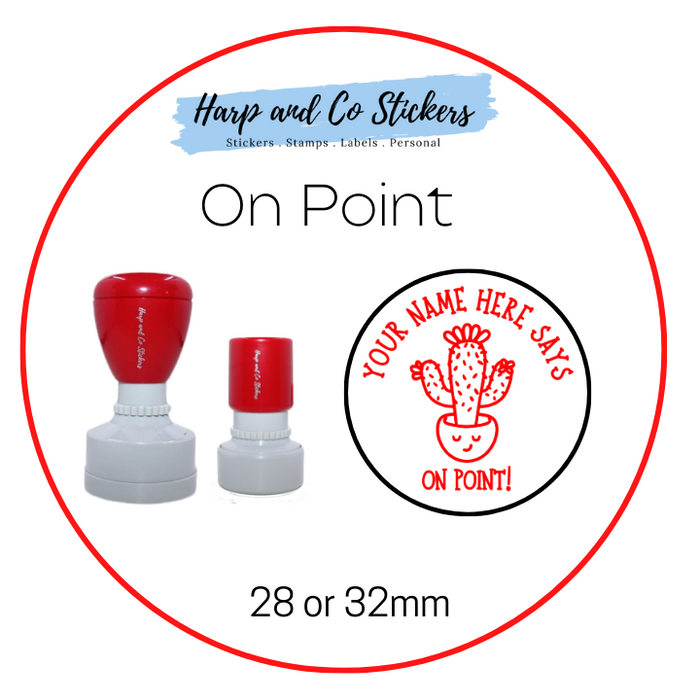 28 or 32mm Personalised Round Stamp - *On Point* - Great for the classroom!