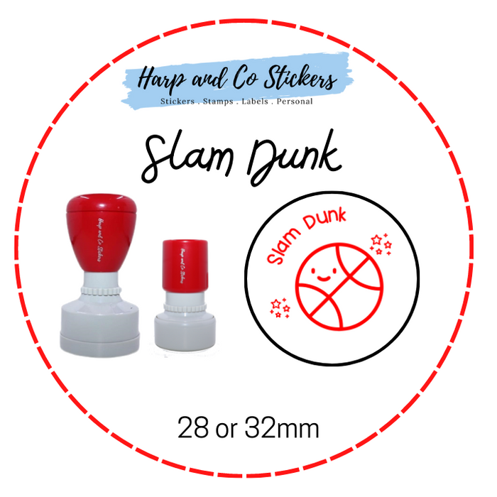 28 or 32mm Round Stamp - Slam Dunk