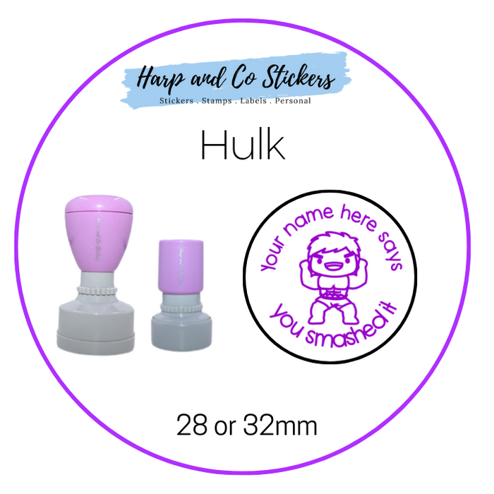 28 or 32mm Personalised Round Stamp - *Hulk* - Great for the classroom!