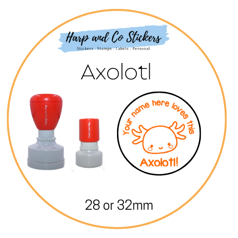 28 or 32mm Personalised Round Stamp - *Axolotl* - Great for the classroom!