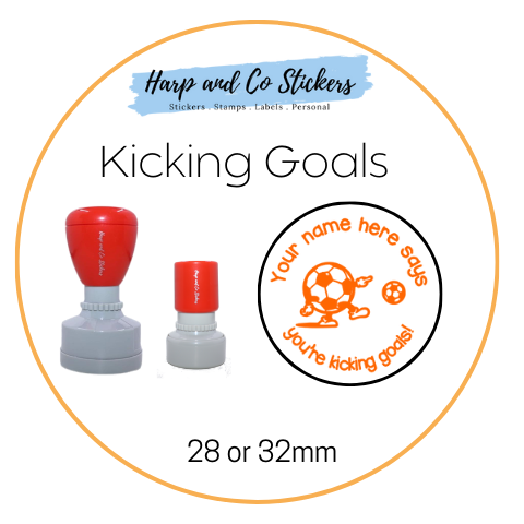 28 or 32mm Personalised Round Stamp - *Kicking Goals* - Great for the classroom!