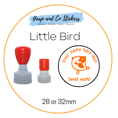 28 or 32mm Personalised Round Stamp - *Little Bird* - Great for the classroom!