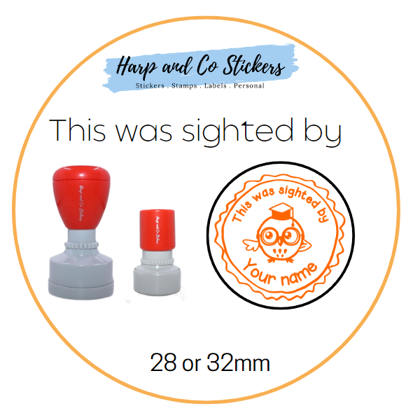 28 or 32mm Personalised Merit Stamp - This was Sighted By
