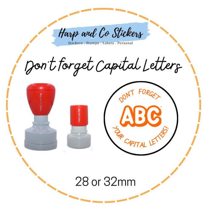 28 or 32mm Round Stamp - Don't forget Capital Letters