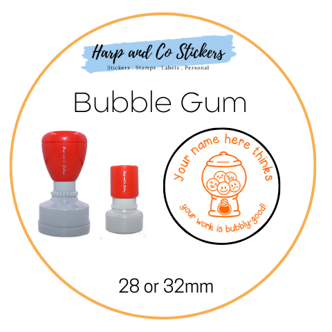 28 or 32mm Personalised Round Stamp - *Bubble Gum* - Great for the classroom!