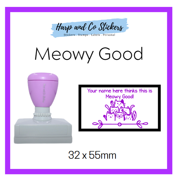 Personalised Rectangle 32 x 55mm stamp - *Meowy-good!*