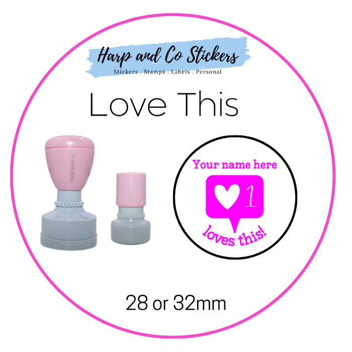 28 or 32mm Personalised Merit Stamp - Loves This