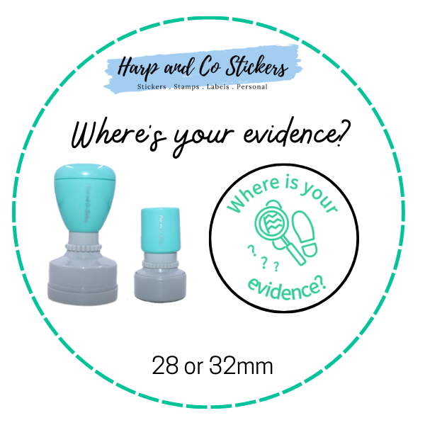 28 or 32mm Round Stamp - Where is your evidence?