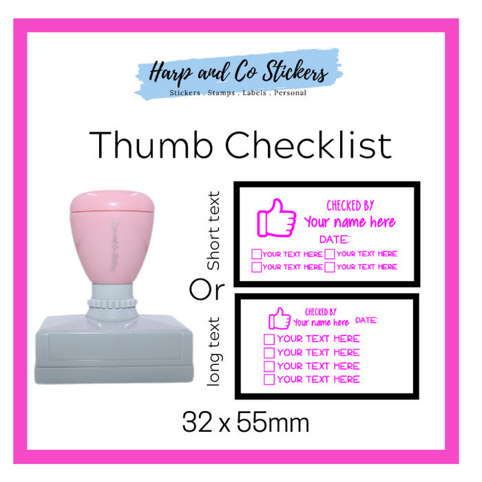 Editable 32 x 55mm - Thumb - Personalised Checklist self inking stamp