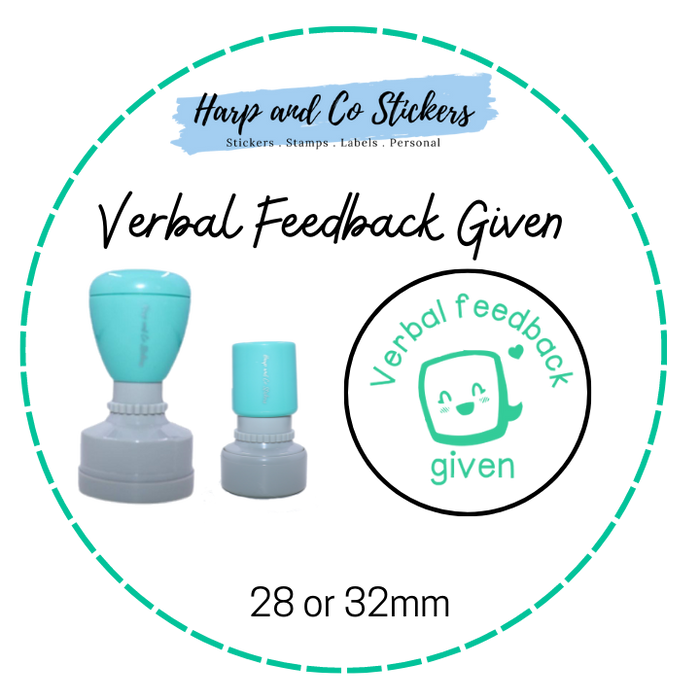 28 or 32mm Round Stamp - Verbal Feedback Given