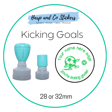 28 or 32mm Personalised Round Stamp - *Kicking Goals* - Great for the classroom!