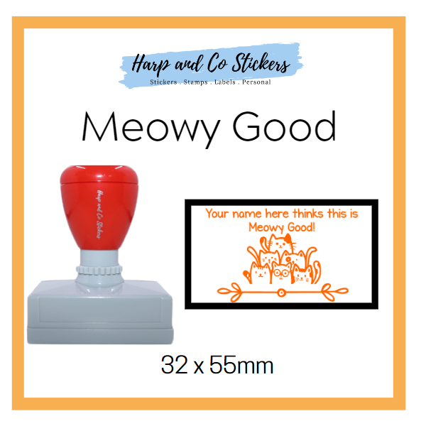 Personalised Rectangle 32 x 55mm stamp - *Meowy-good!*