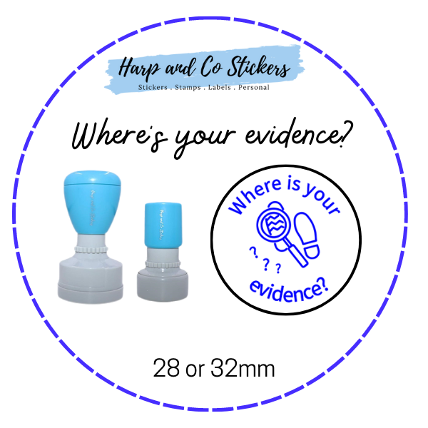 28 or 32mm Round Stamp - Where is your evidence?