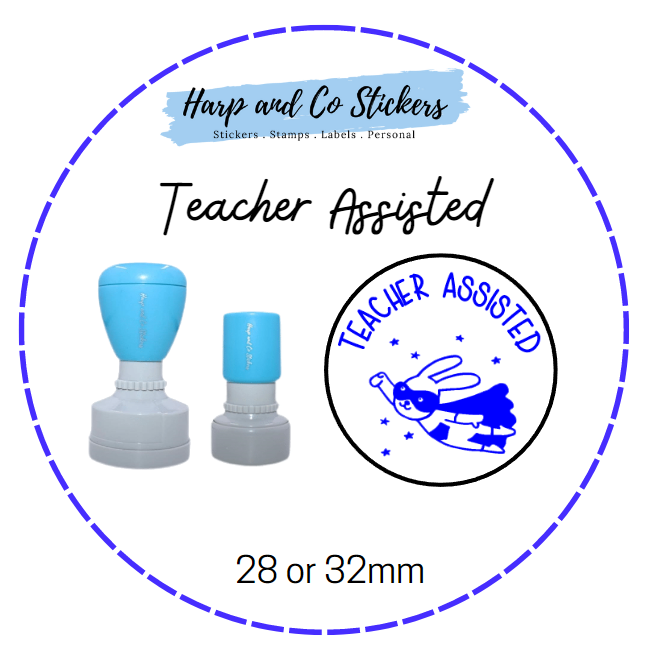 28 or 32mm Round Stamp - Teacher Assisted