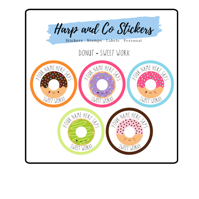 Personalised stickers *Donut - sweet work!*- Teacher/Birthday/Party stickers